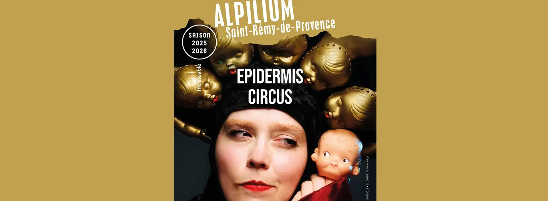 Alpilium : Epidermus Circus_Saint-Rémy-de-Provence
