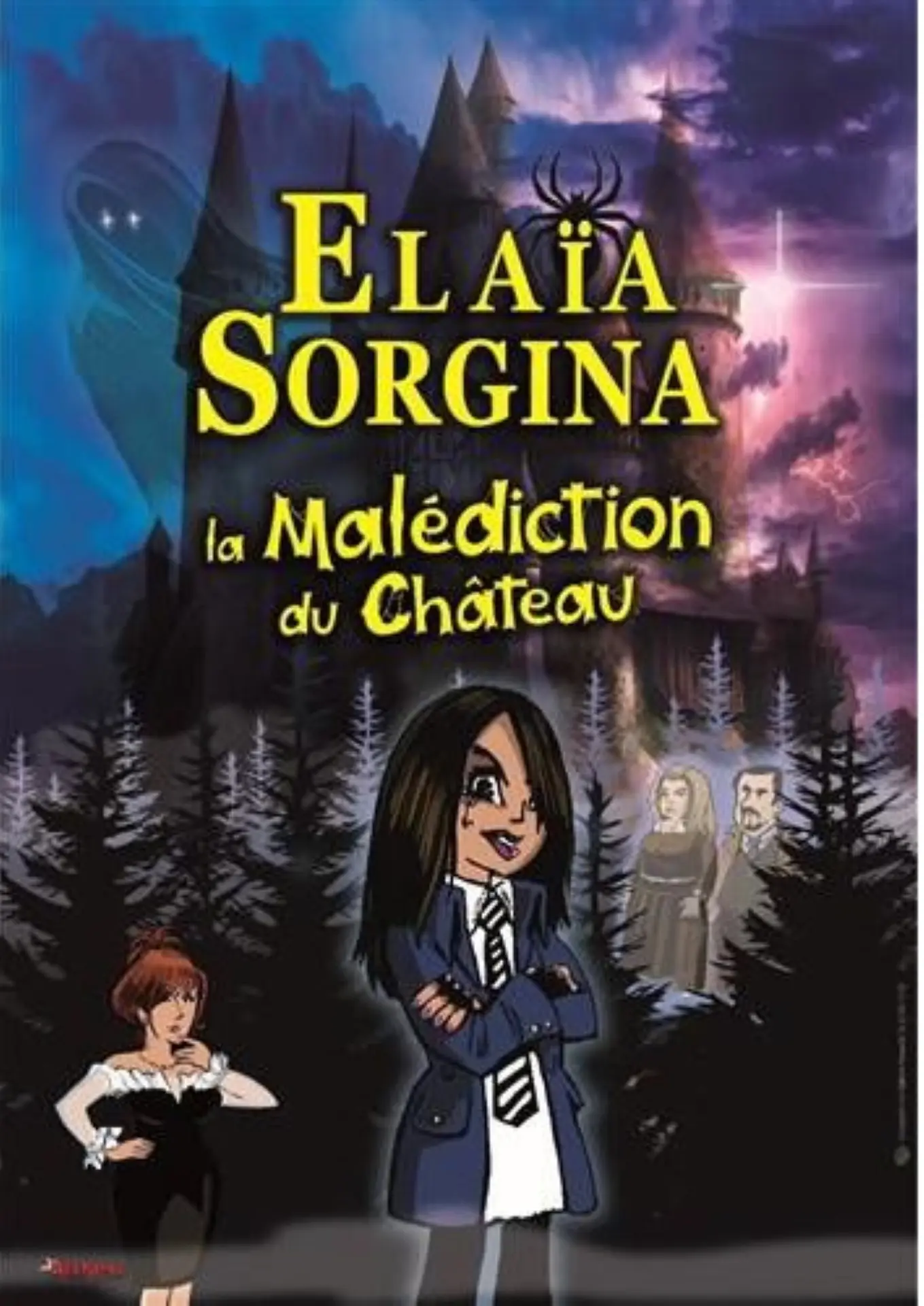 Elaia Sorgina et la malédiction du château