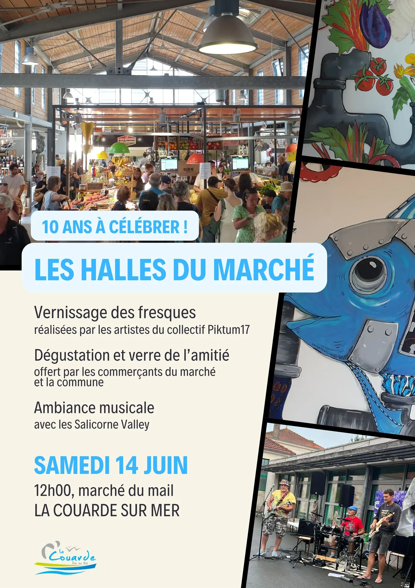 Les halles fêtent leurs 10 ans !_La Couarde-sur-Mer