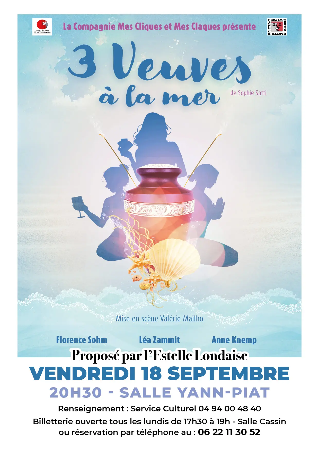 Les pièces de théâtre en Méditerranée Porte des Maures