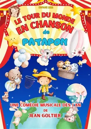 Le Tour du monde en chanson de Patapon_Avignon