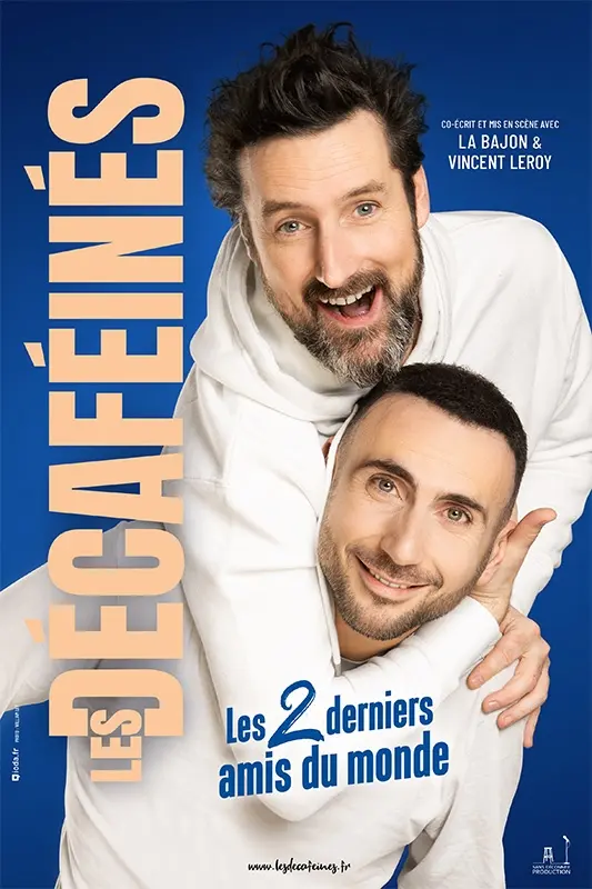 Les Décaféinés - Les 2 derniers amis du monde_Unieux