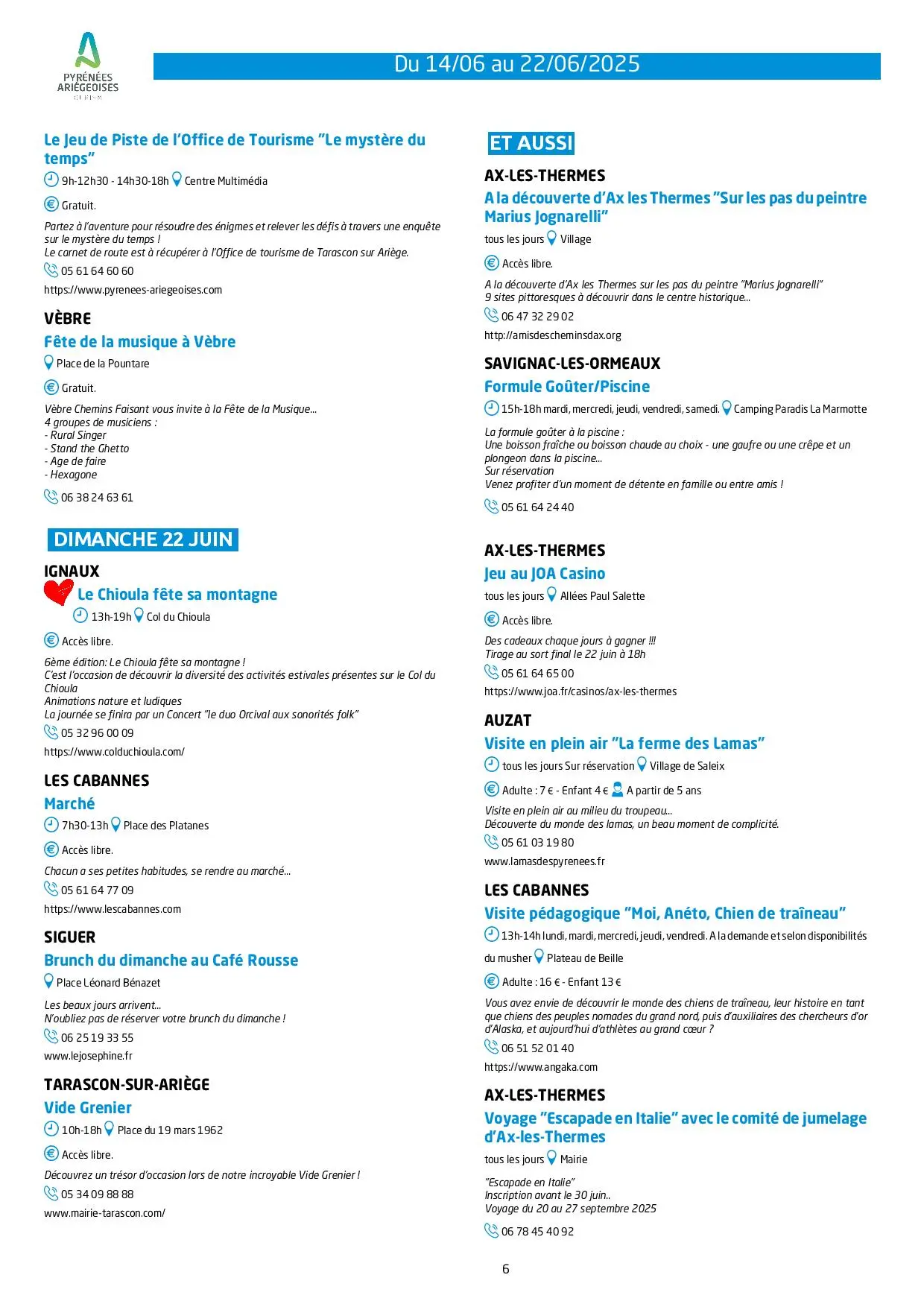 Du 14 au 22.06. Programme Animations & Activités