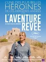 Au cinéma Le Cigalon : 	 L'Aventure rêvée_Cucuron