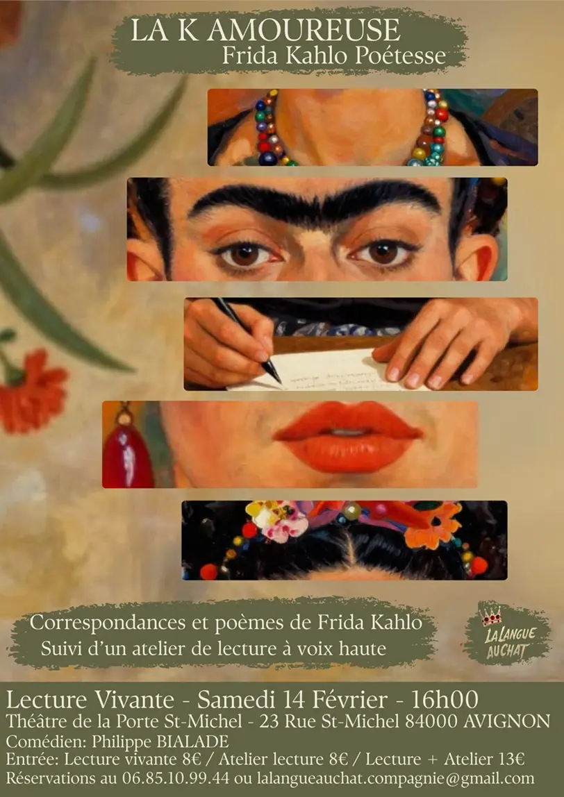 La K Amoureuse / Frida Kahlo Poétesse_Avignon