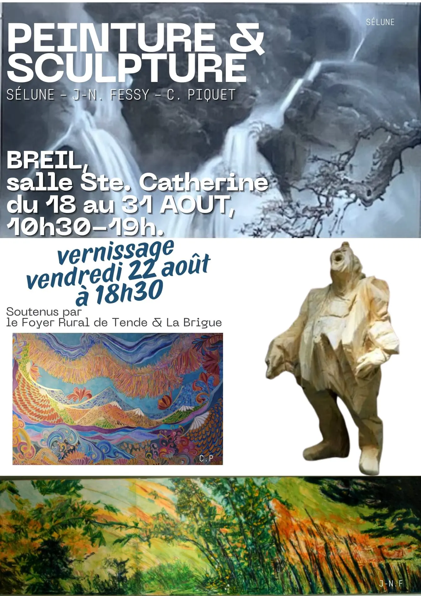 Expo peintures et sculptures d'Eloïse Belliard, Christine Piquet & Jean-Noël Fessy_Breil-sur-Roya