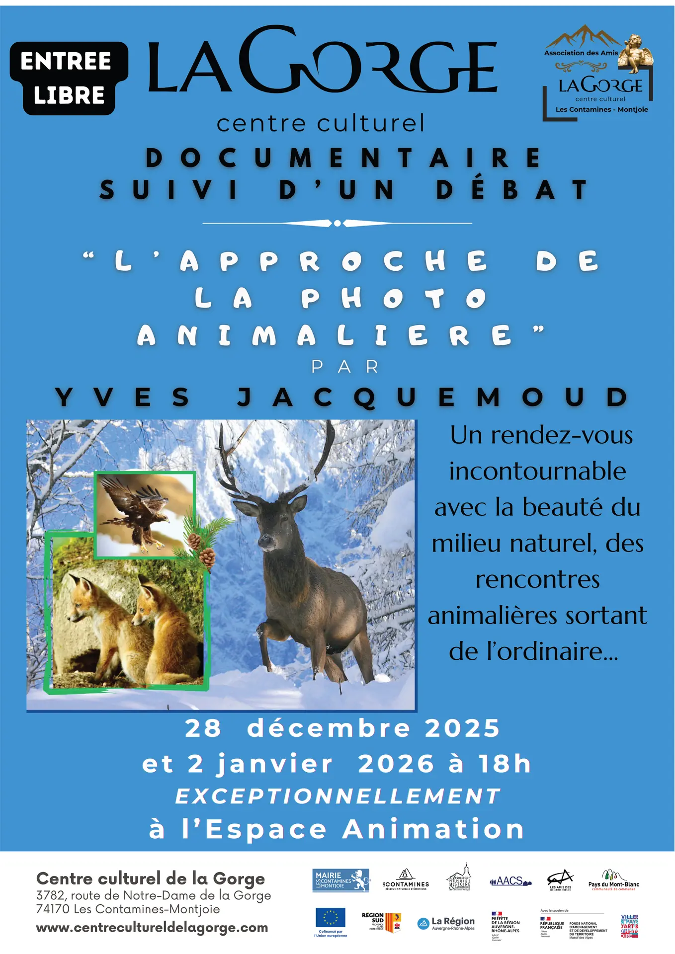 Documentaire débat l'approche de la photo animalière au Centre Culturel de la Gorge_Les Contamines-Montjoie