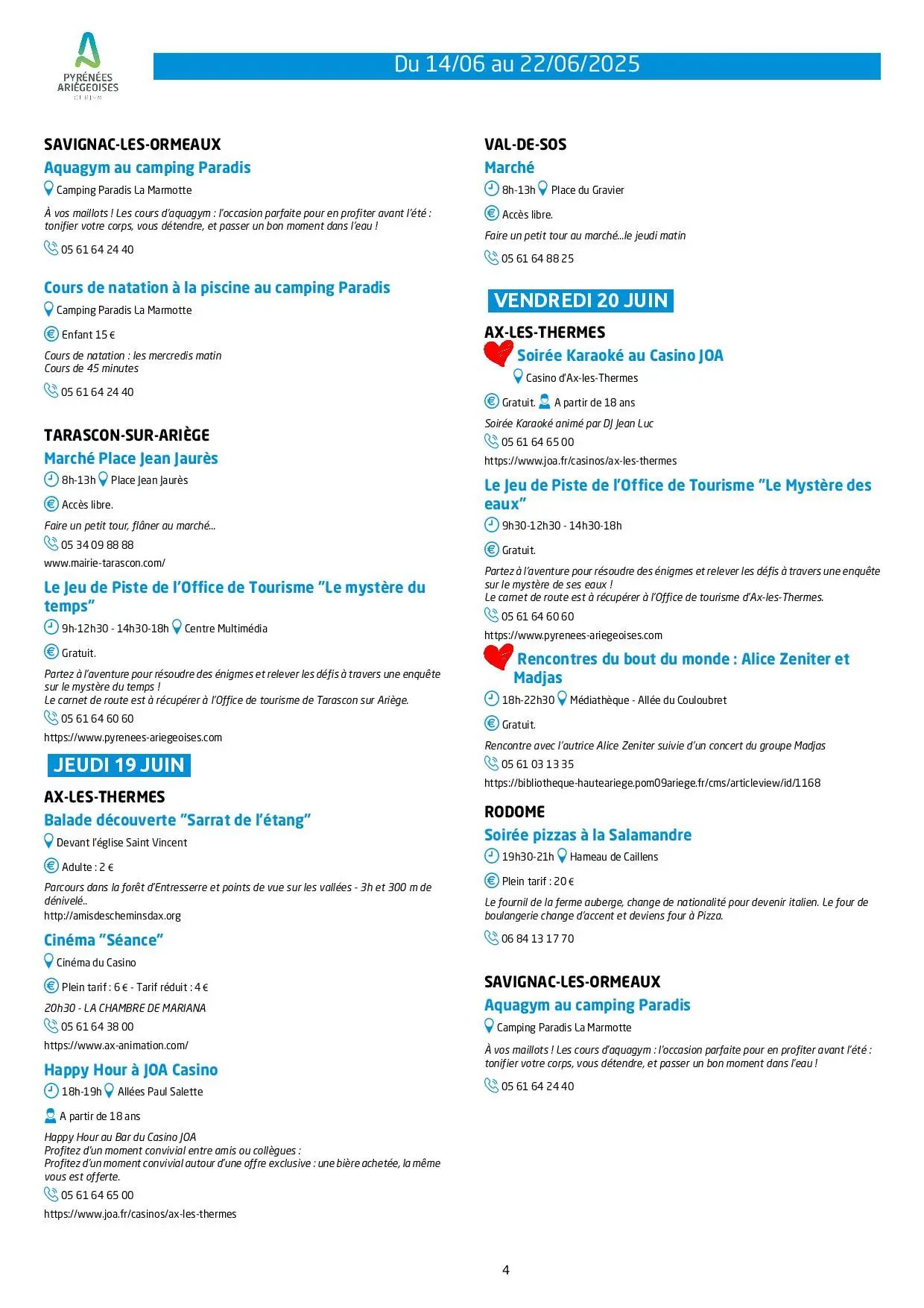 Du 14 au 22.06. Programme Animations & Activités