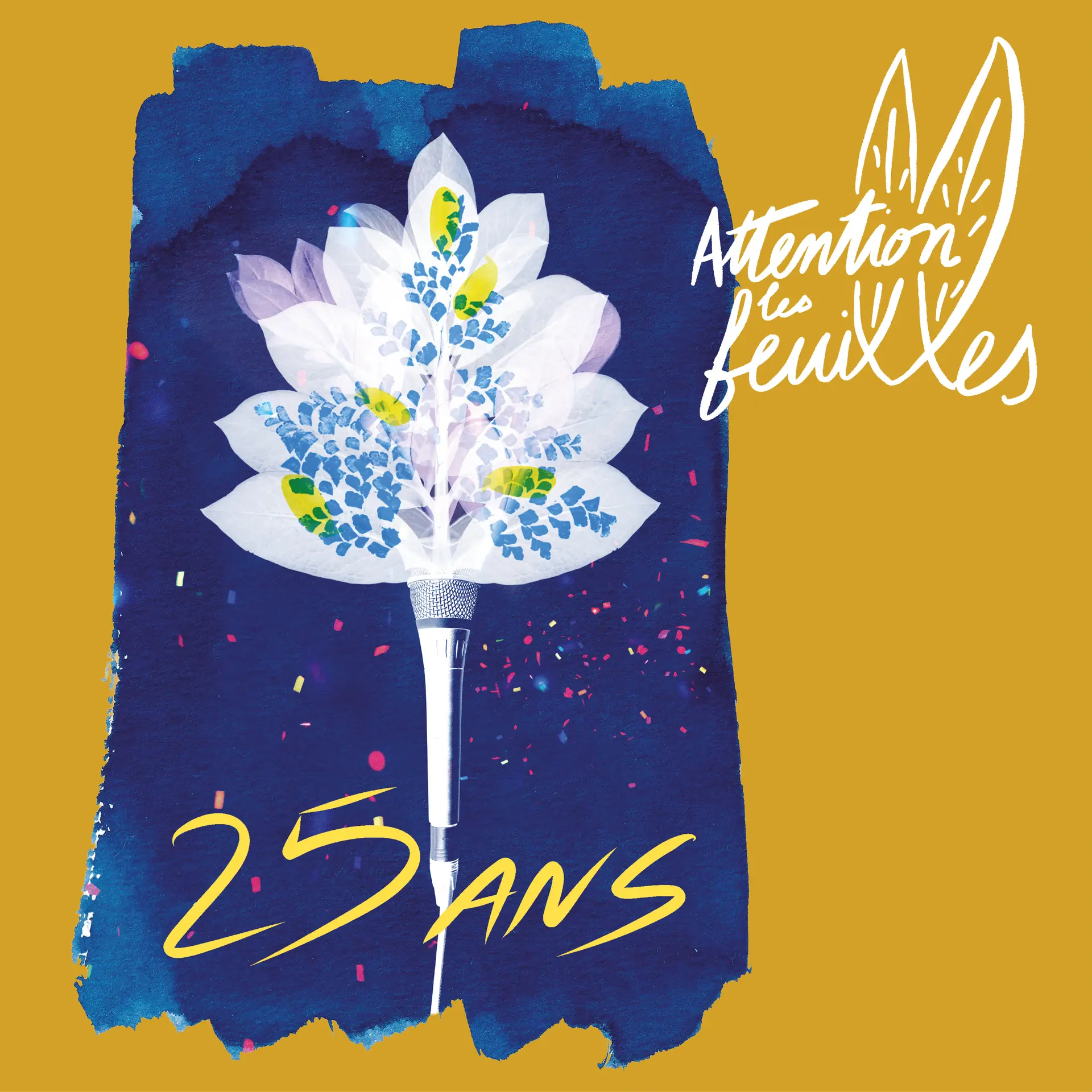 Attention les feuilles ! 25 ans