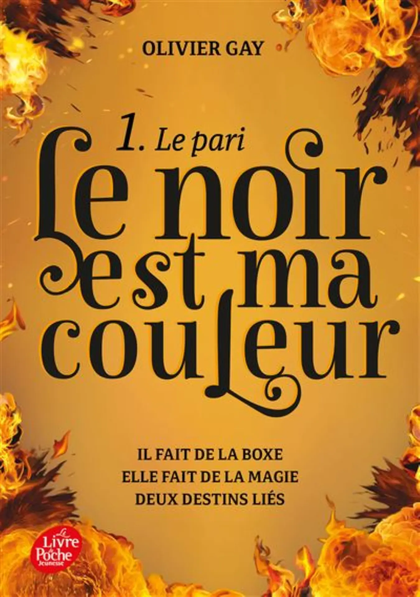 Olivier Gay - Le noir est ma couleur - Le Pari