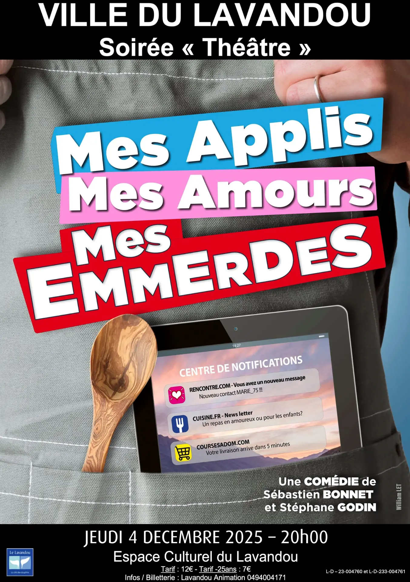 Soirée théâtre -Mes applis, mes amours, mes emmerdes_Le Lavandou