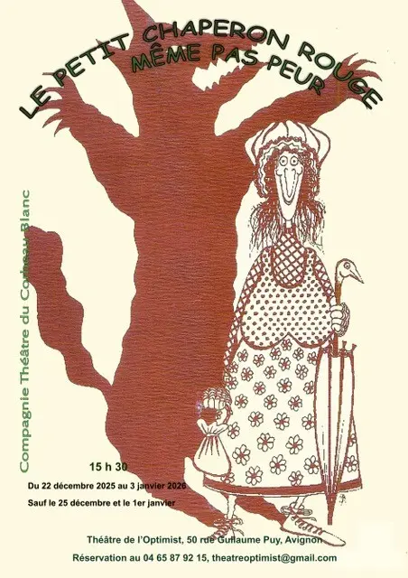 Le petit chaperon rouge, même pas peur !_Avignon