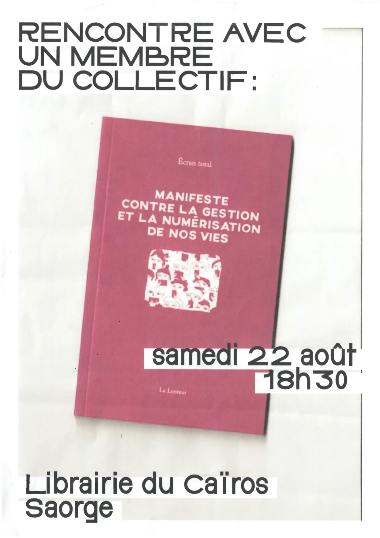 Manifeste contre la gestion et la numérisation de nos vies
