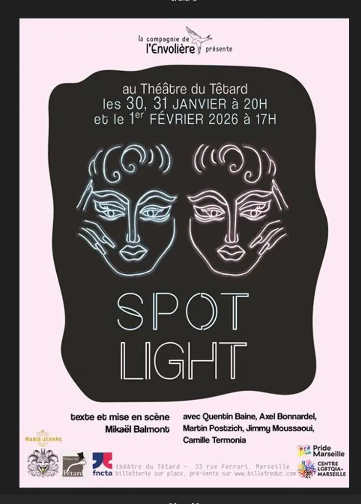Spectacle Spot Light au théâtre du Tetard