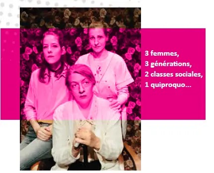 Affiche en rose et blanc avec les trois comédiennes assises
