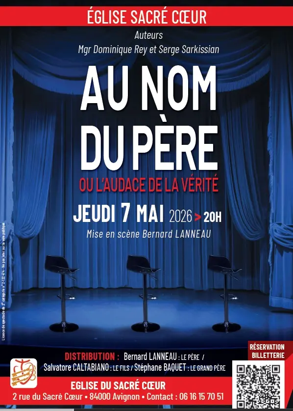 Au nom du père ou l'audace de la vérité_Avignon