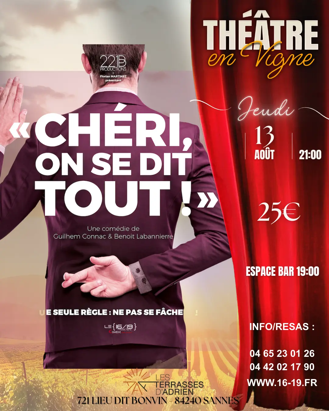 Théâtre en vigne aux Terrasses d'Adrien :   CHERI ON SE DIT TOUT_Sannes