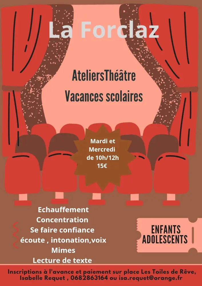 Ateliers théâtre les mardis et mercredis des vacances scolaires de 10h à 12h avec Les Toiles de Rêve.