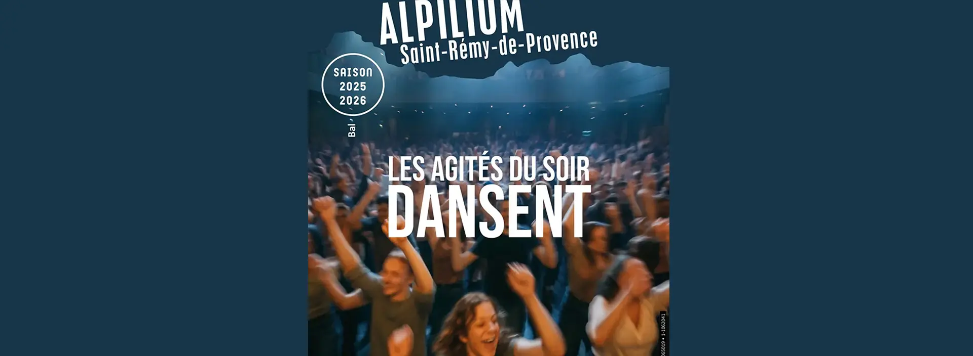 Alpilium : Les agités du soir dansent_Saint-Rémy-de-Provence