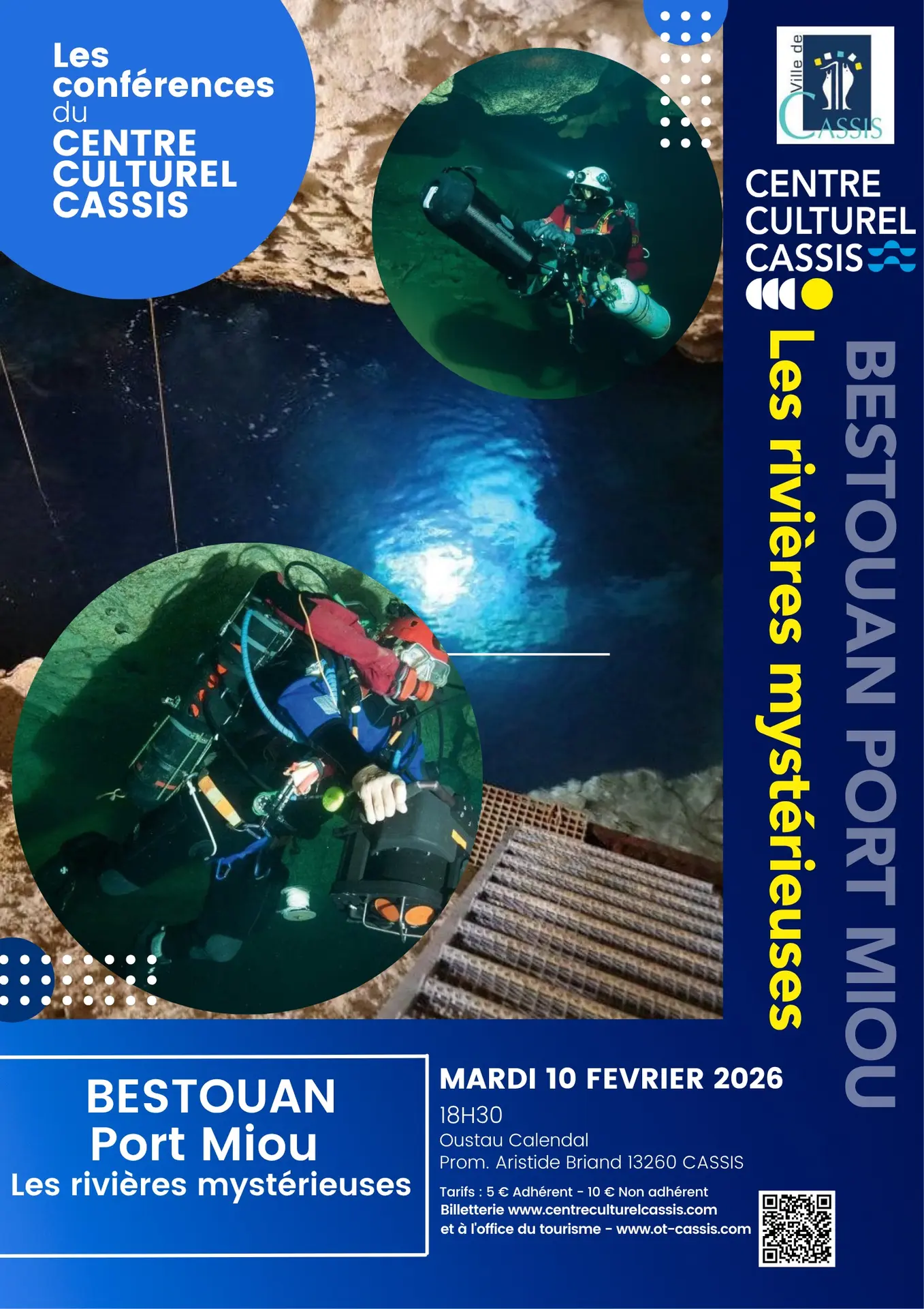 Les conférences du Centre Culturel Cassis - BESTOUAN PORT-MIOU : Les rivières mystérieuses