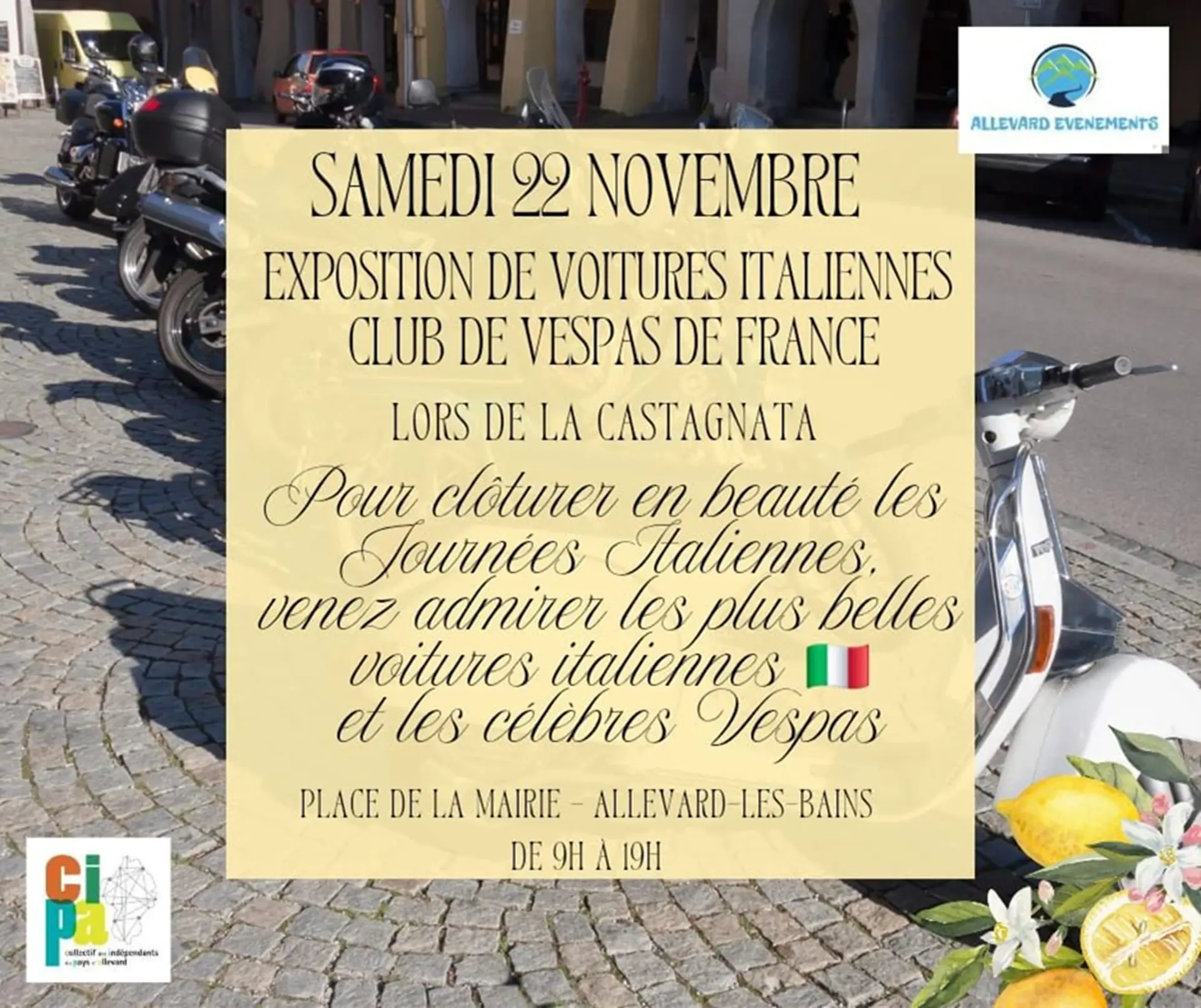 Exposition de belles mécaniques et les célèbres Vespas italiennes  - Les journées italiennes dans le pays d’Allevard