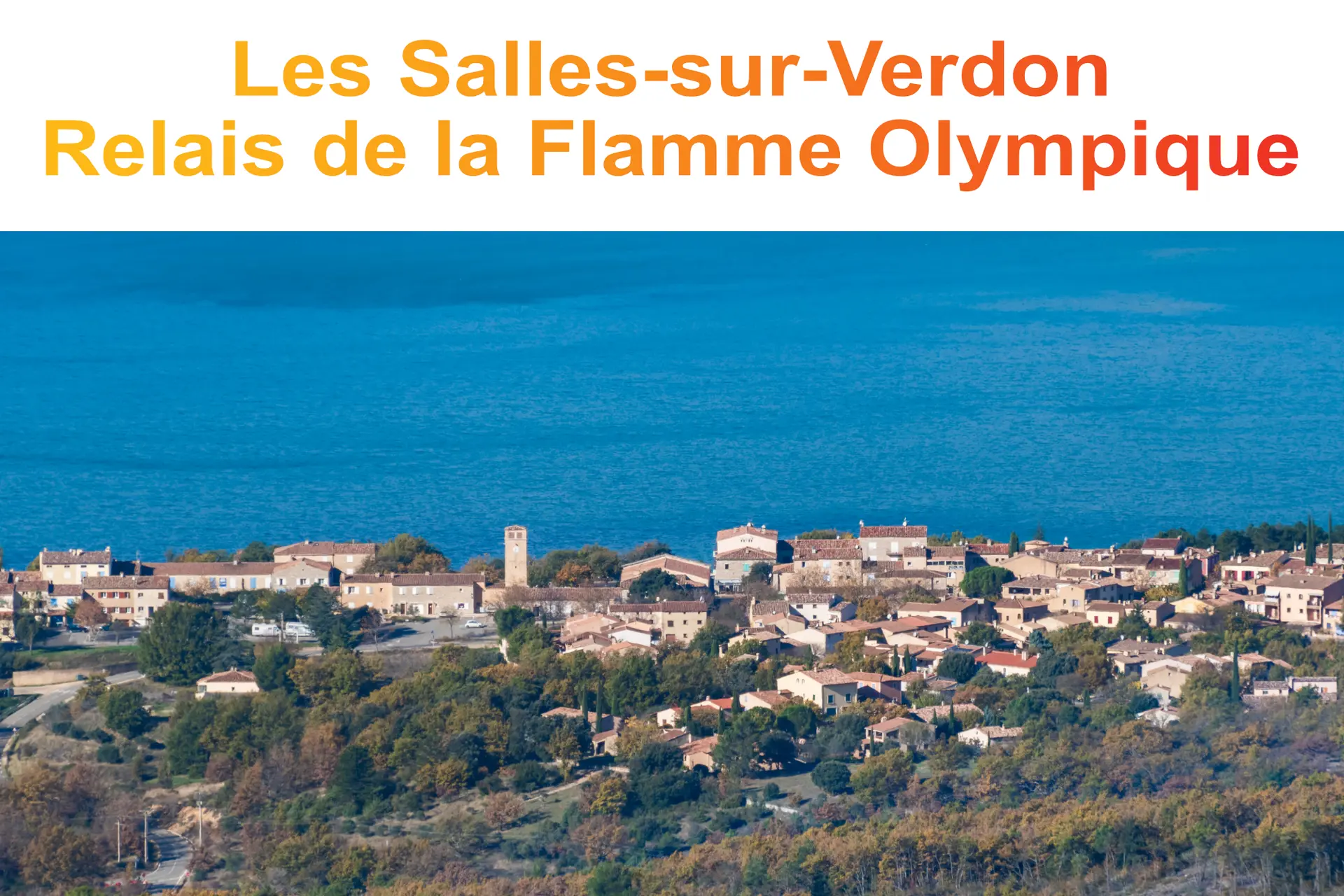 Olympic Torch Relay -Les Salles-sur-Verdon