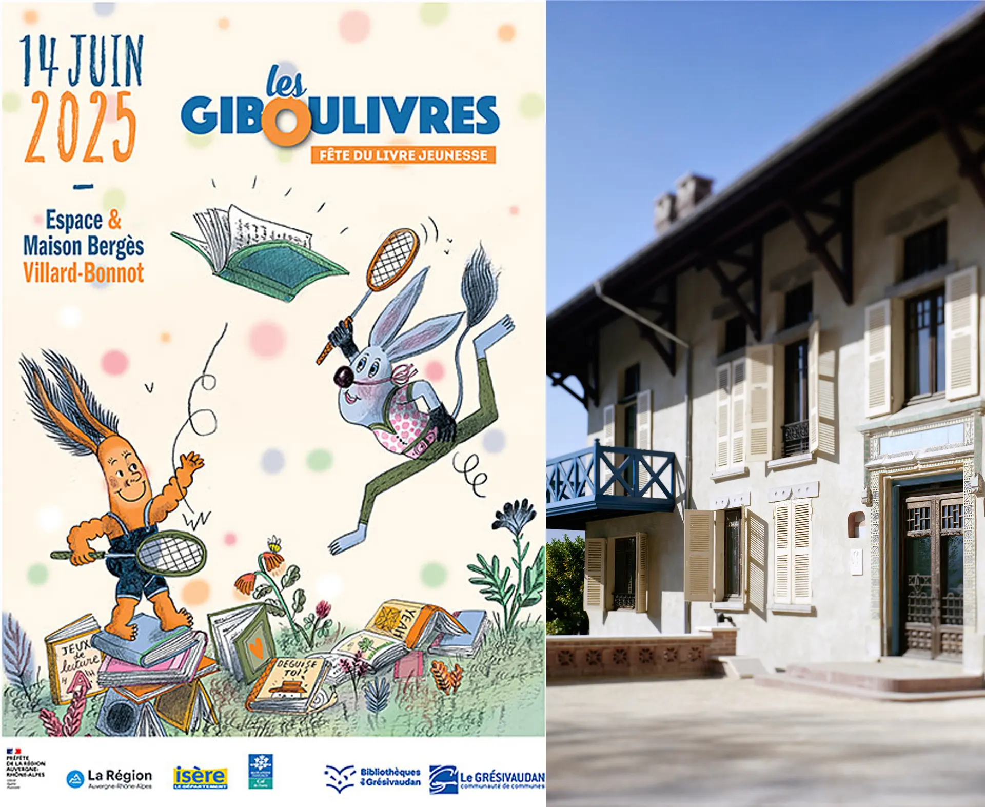 Façade de la Maison Bergès et affiche de Giboulivres