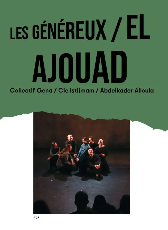 Spectacle Les Généreux au théâtre de La Criée