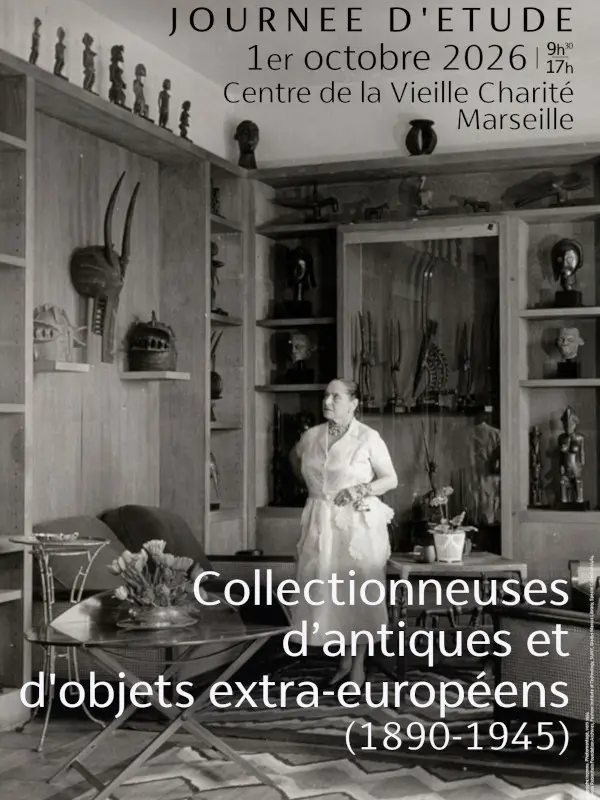 Collectionneuses d’antiques et objets extra-européens (1890-1945) - Musée d'Arts Africains, Océaniens, Amérindiens - MAAOA