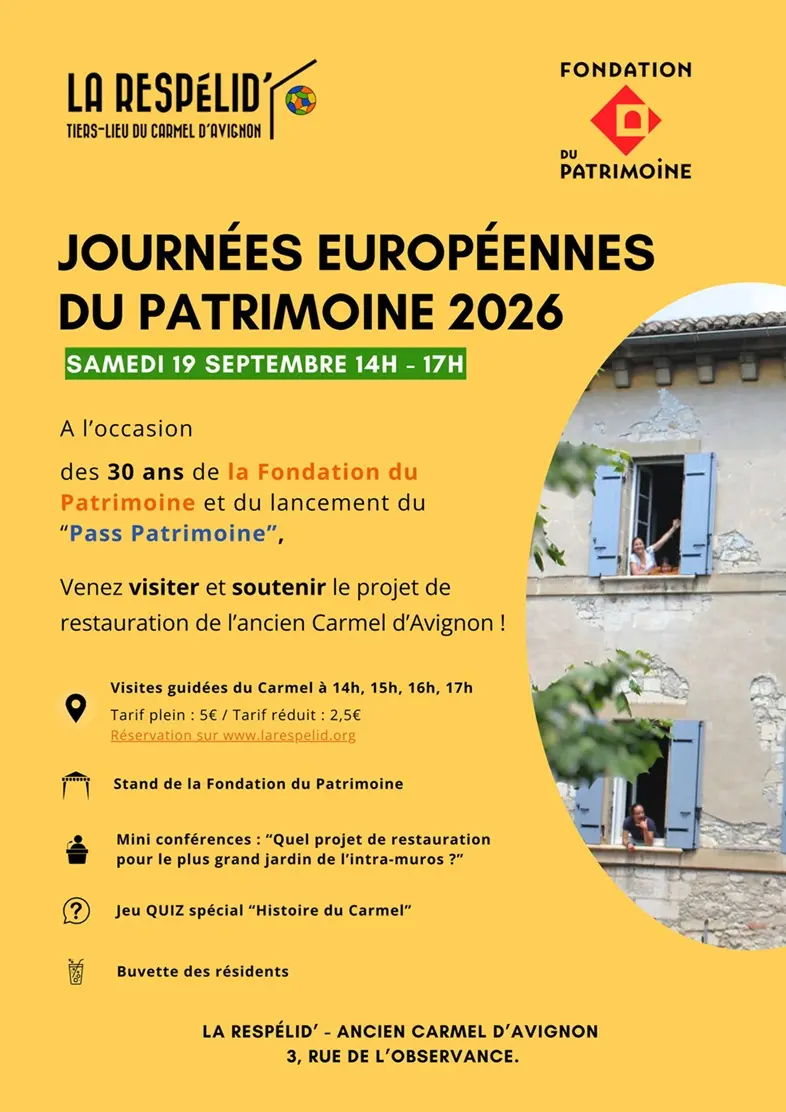 Journées européennes du Patrimoine à la Respélid'_Avignon