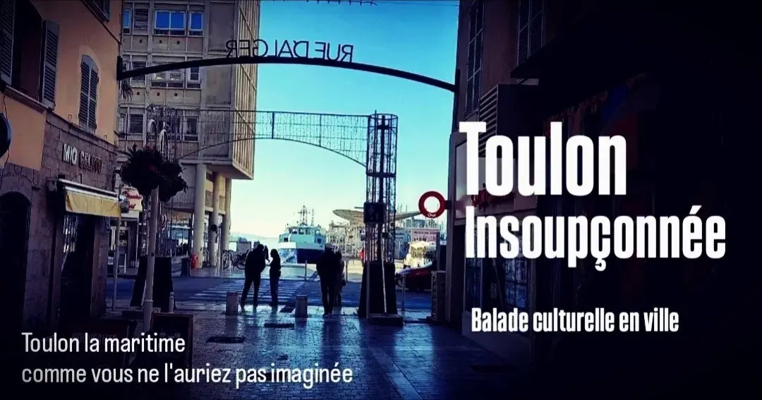 Toulon insoupçonnée
