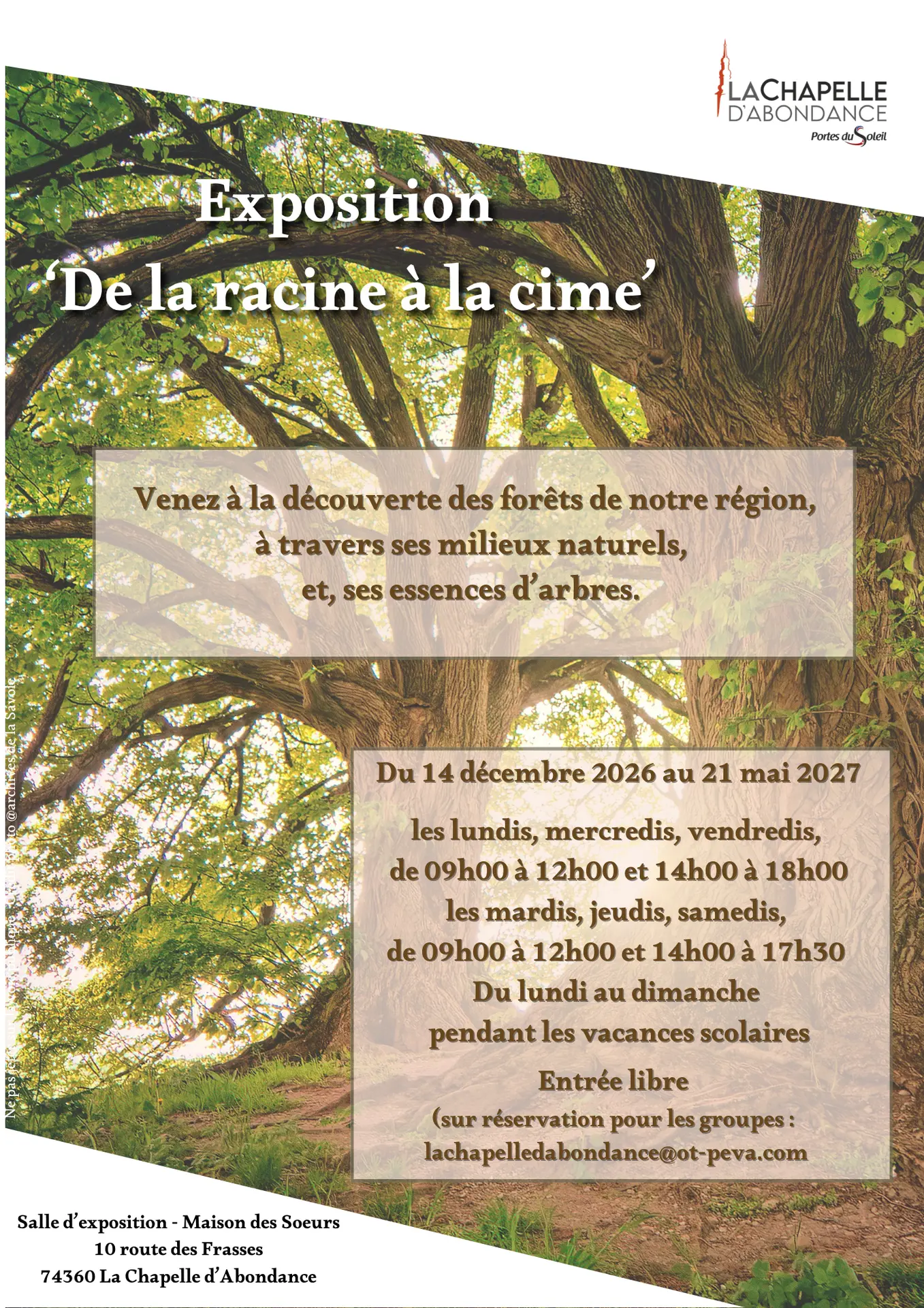 Exposition De la racine à la cime_La Chapelle-d'Abondance