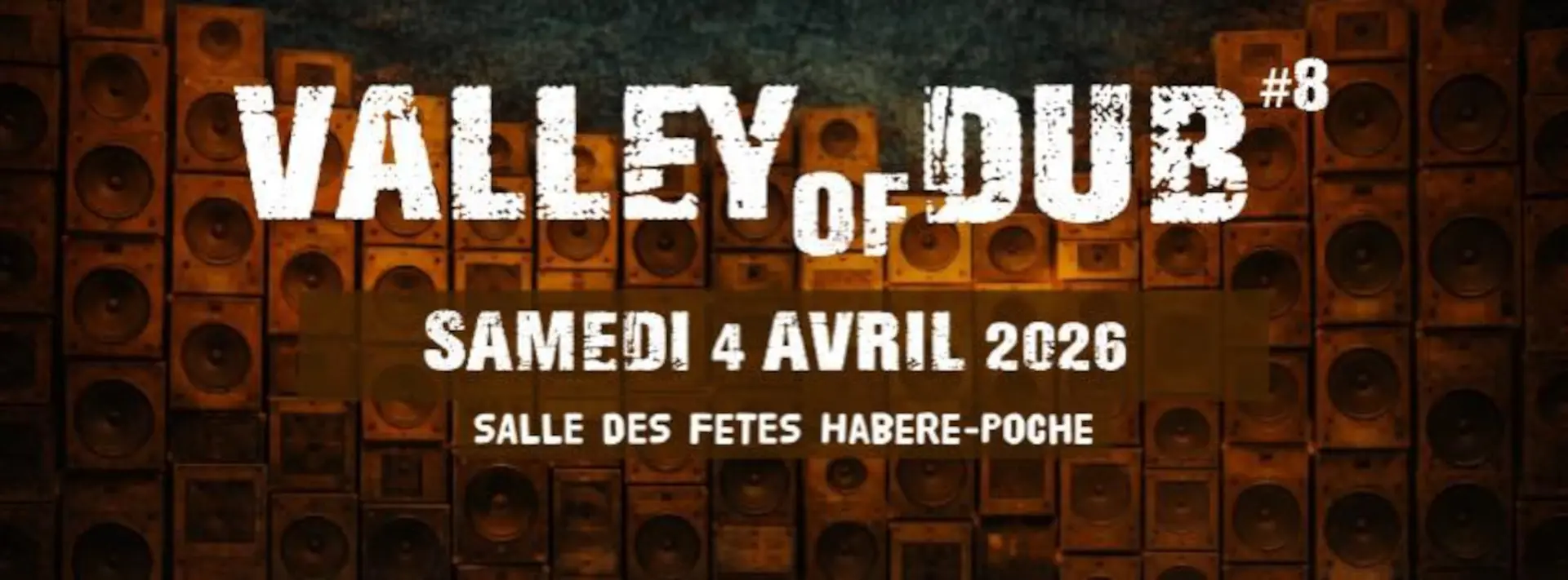 Valley of Dub #8_Habère-Poche