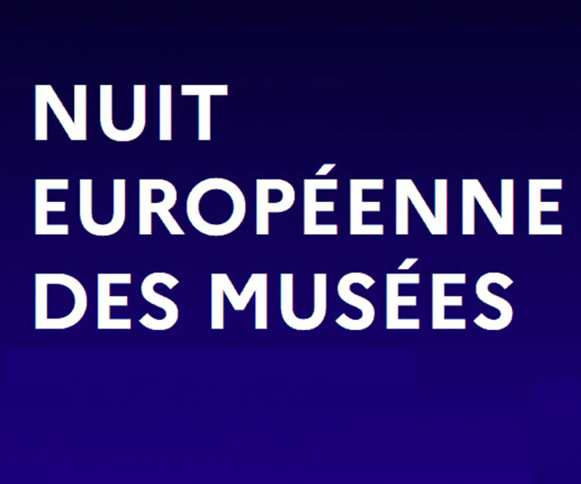 Nuit européenne des Musées