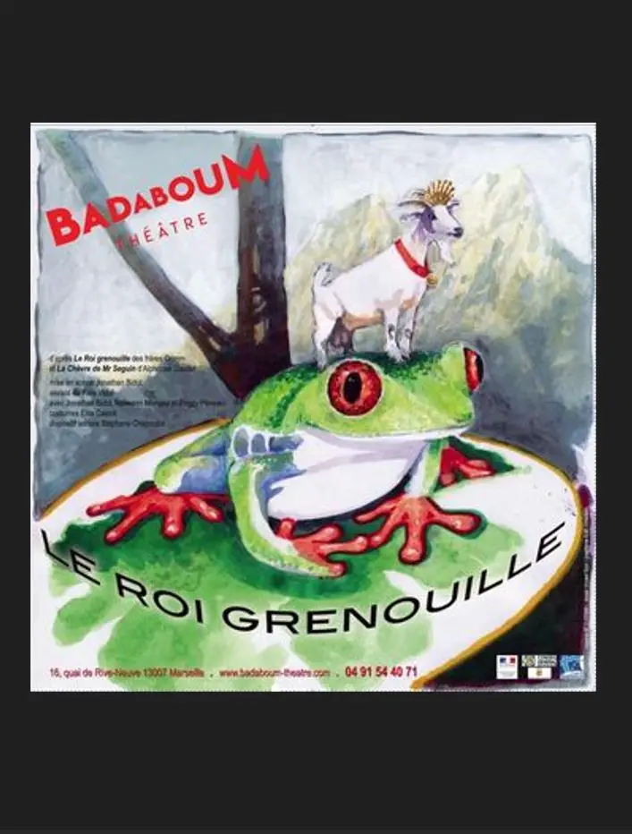 Spectacle Le roi Grenouille au Badaboum Théâtre