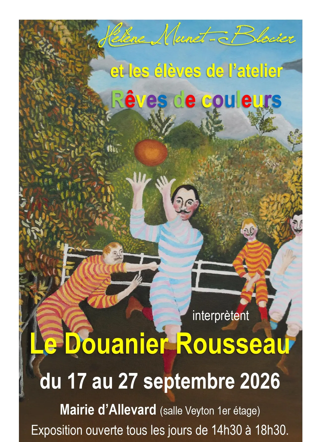 Le Douanier Rousseau interprété par Hélène Munet-Blocier et ses élèves de l'atelier Rêves de Couleurs_Allevard