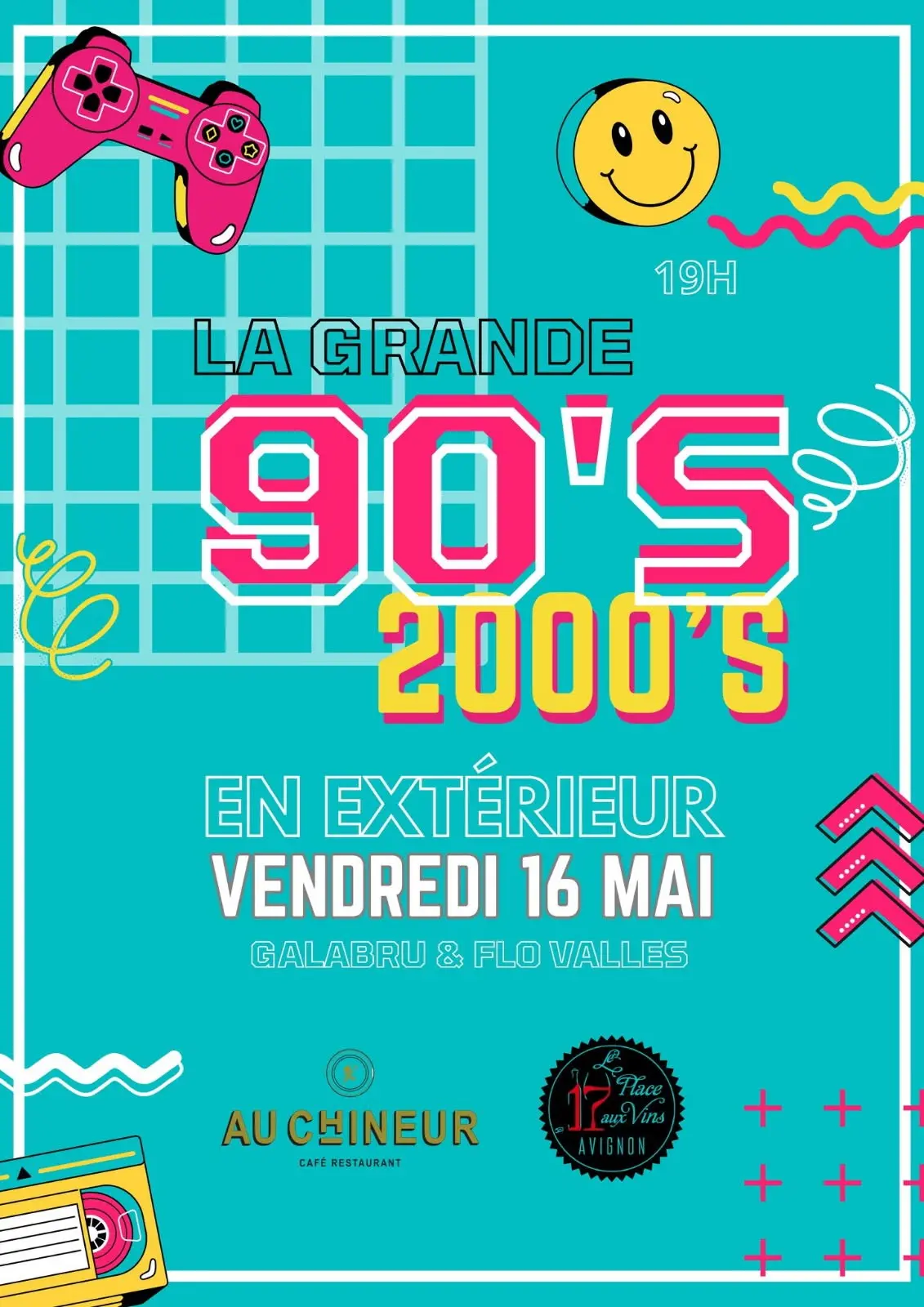 Soirée Années 90-2000 par Le 17 et Au Chineur