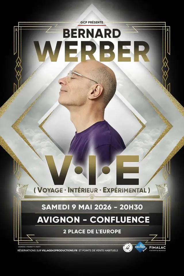 Bernard Werber – V.I.E Voyage Intérieur Expérimental_Avignon