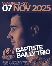Concert de Baptiste Bailly Trio