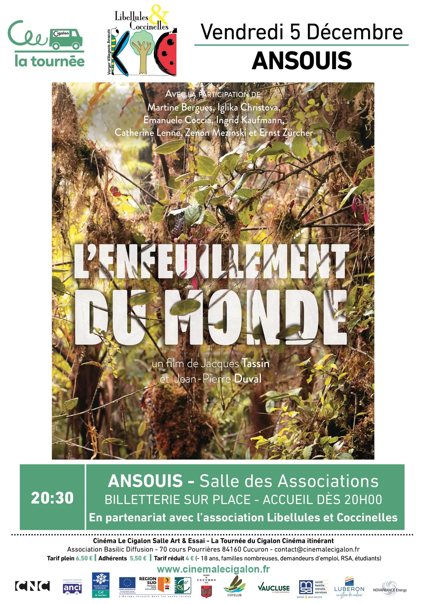 La Tournée du Cigalon à Ansouis :   L'ENFEUILLEMENT DU MONDE_Ansouis