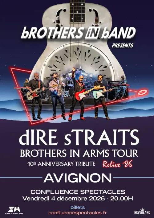 Dire Straits - Brothers in arms Tribute Tour 40TH Anniversary by bROTHERS iN bAND_Avignon