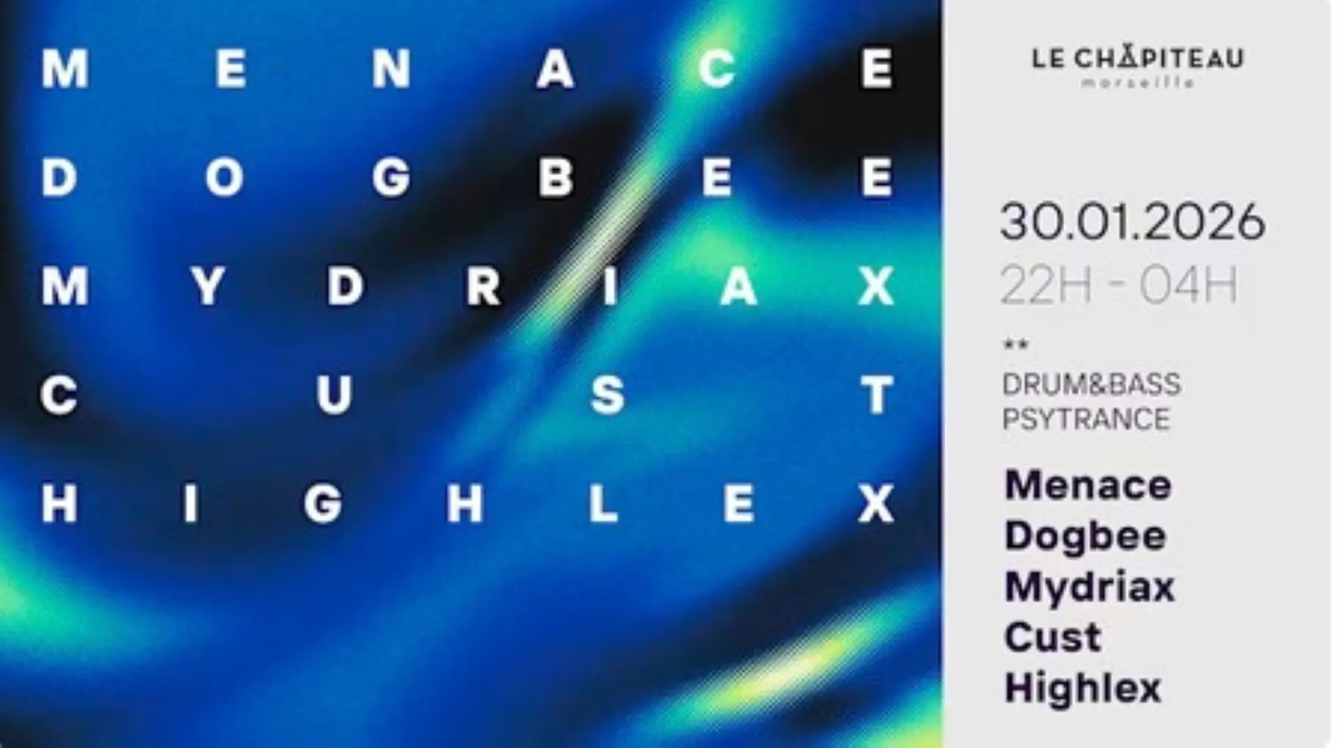 Menace Rekords W/Dogbee, Mydriax, Cust & Highlex_Marseille