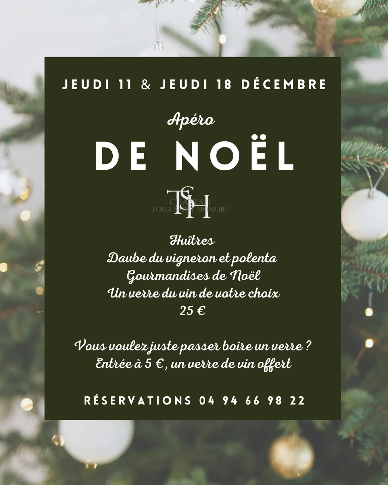 Les apéros de Noël au Château Tour Saint Honoré à la Londe les Maures