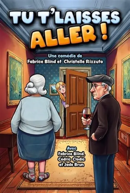 Affiche_Tu t'laisses aller