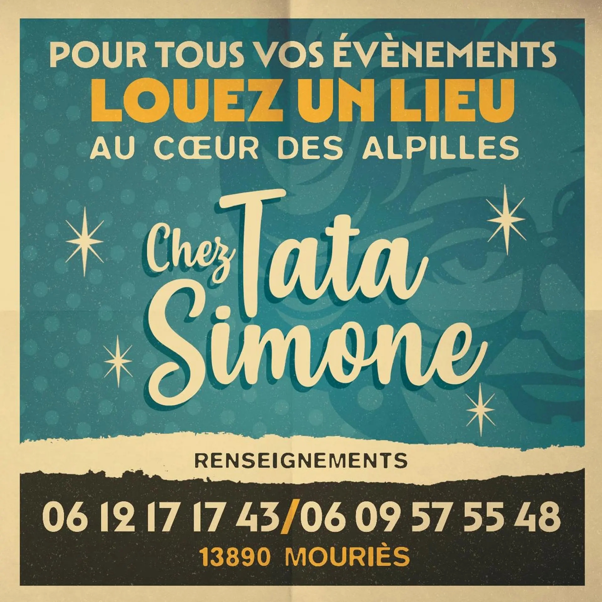 Plakat Vermietung von Veranstaltungsräumen bei Tata Simone in Mouriès