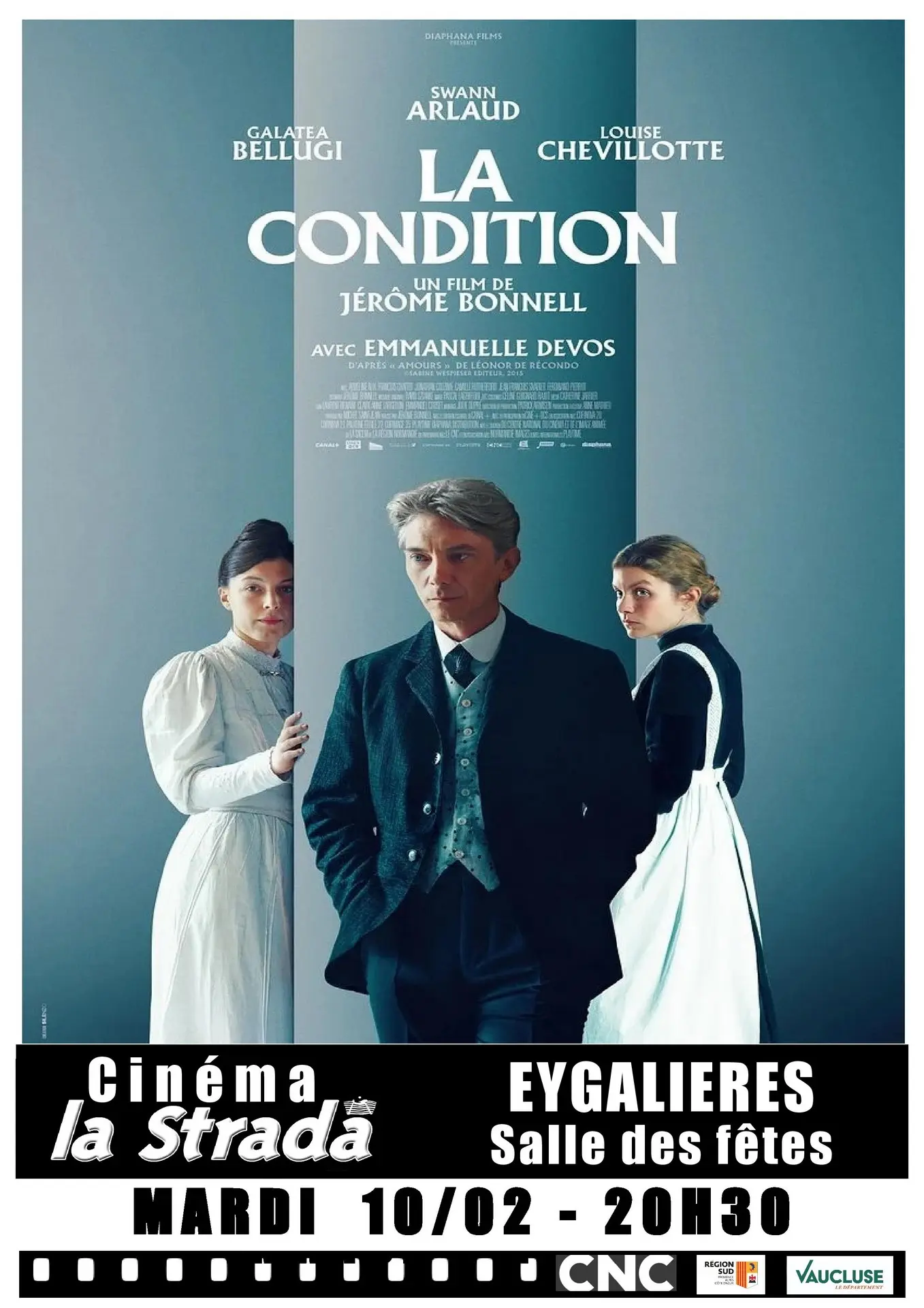 Cinéma La Strada Projections de films Eygalières La Condition 10.02.26