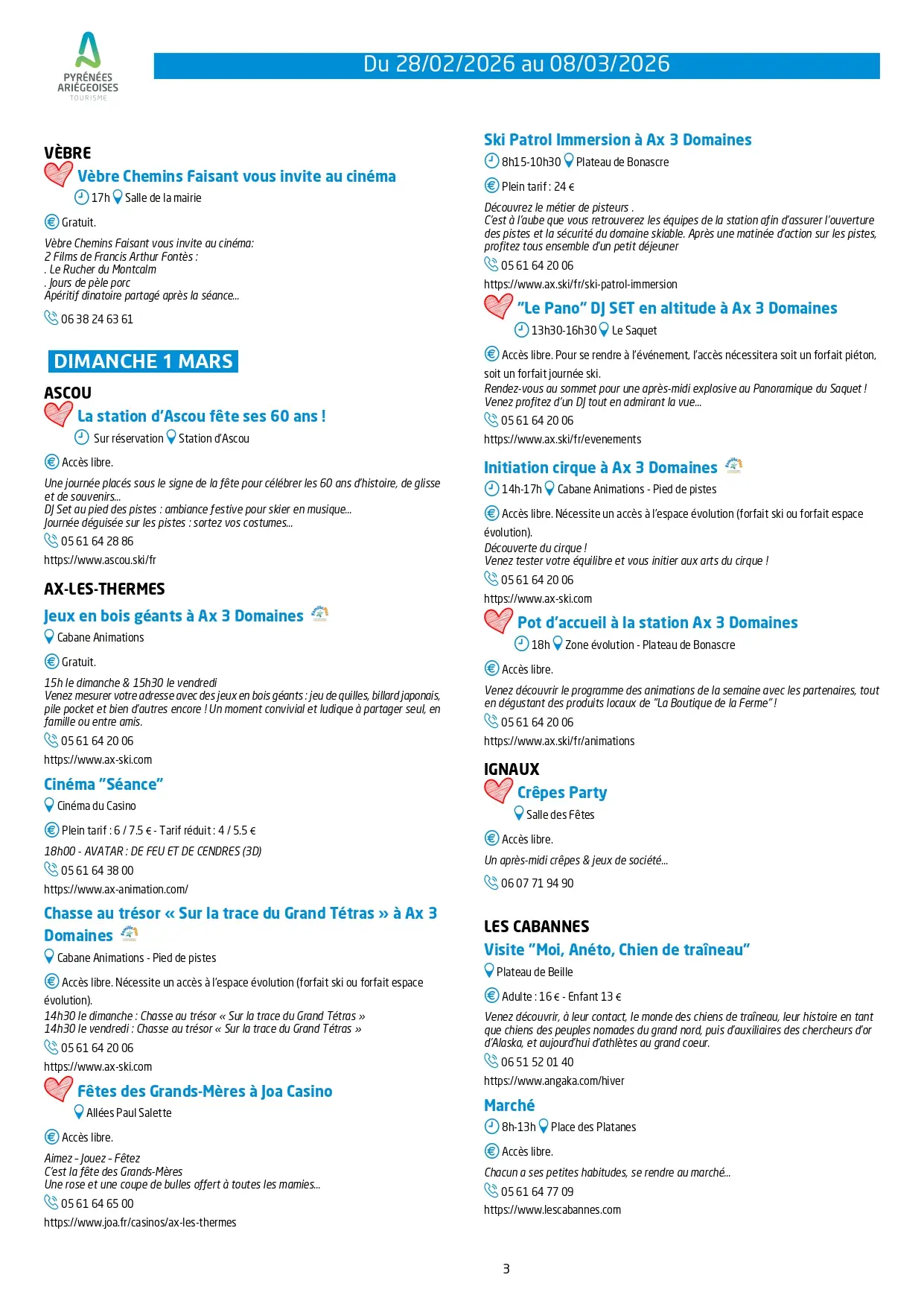 Du 28.02 au 08.03. Programme Animations & Activités