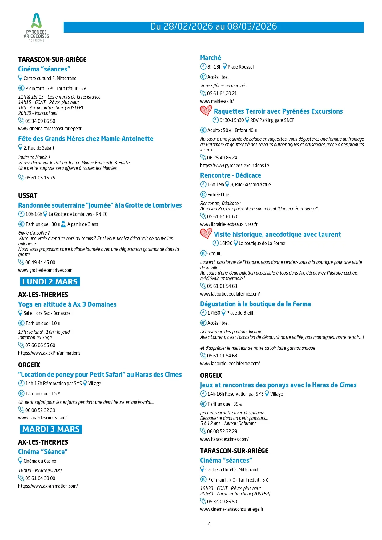 Du 28.02 au 08.03. Programme Animations & Activités