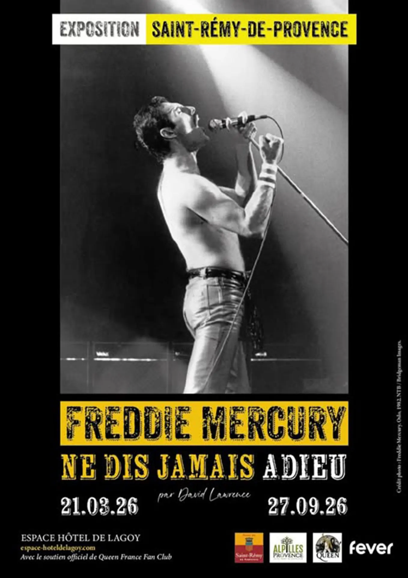Exposition : Freddie Mercury, ne dis jamais
