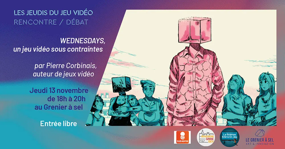 Les jeudis du jeu vidéo #3 - Wednesdays, un jeu vidéo sous contrainte_Avignon